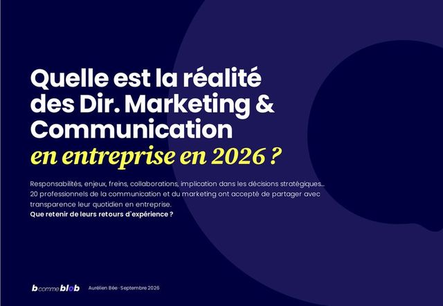 Couverture de l'étude — Quelle est la réalité des directions marketing et communication en entreprise en 2026 ?
